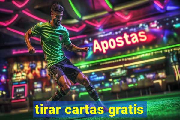 tirar cartas gratis